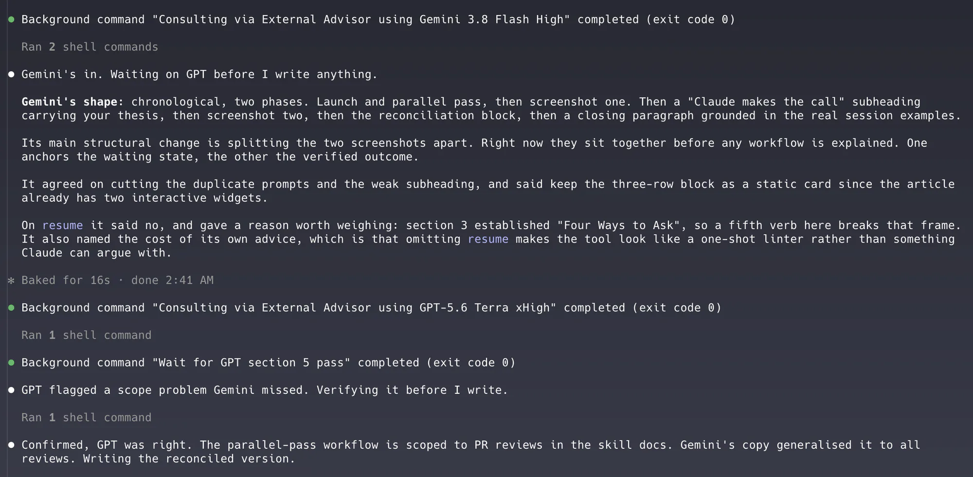 A Claude Code session: a Gemini run and a GPT run both complete, GPT flags a scope problem Gemini missed, and Claude verifies it before writing